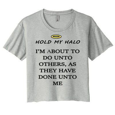 Hold My Halo Women's Crop Top Tee