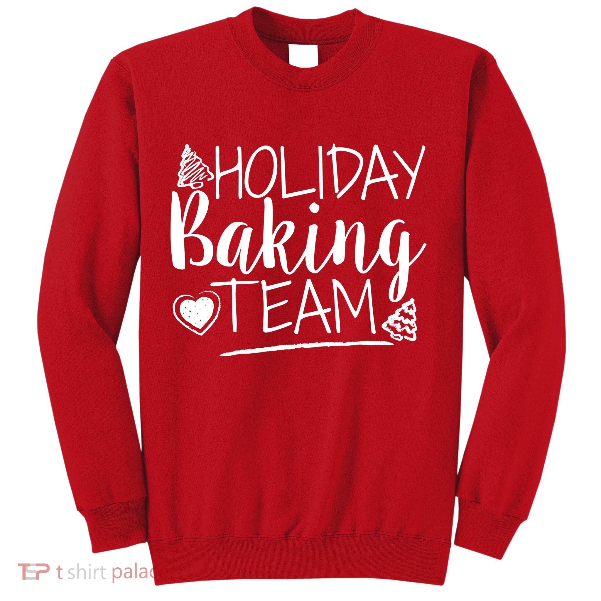 Holiday Baking Team Sweatshirt