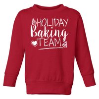 Holiday Baking Team Toddler Sweatshirt