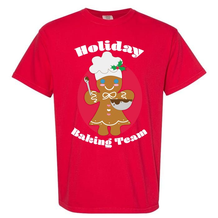 Holiday Baking Team Gingerbread Garment-Dyed Heavyweight T-Shirt