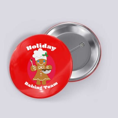 Holiday Baking Team Gingerbread Button