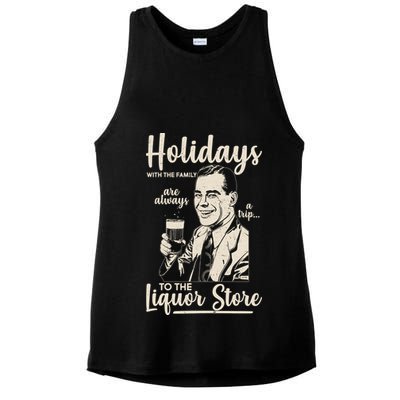 Holidays With the Family Are Always A Trip To The Liquor Store Ladies PosiCharge Tri-Blend Wicking Tank