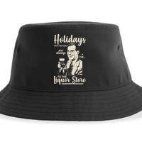 Holidays With the Family Are Always A Trip To The Liquor Store Sustainable Bucket Hat