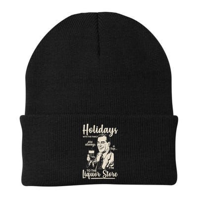 Holidays With the Family Are Always A Trip To The Liquor Store Beanie