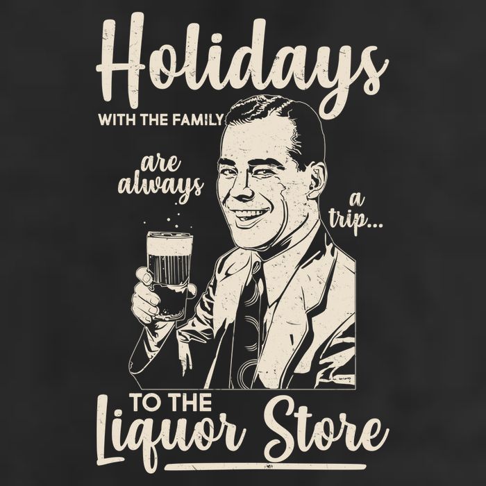Holidays With the Family Are Always A Trip To The Liquor Store Golf Towel