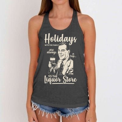 Holidays With the Family Are Always A Trip To The Liquor Store Women's Knotted Racerback Tank