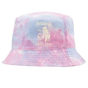 Holidays With the Family Are Always A Trip To The Liquor Store Tie-Dyed Bucket Hat