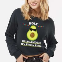 Holy Guacamole Its Fiesta Time Cropped Pullover Crew