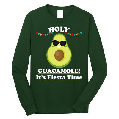 Holy Guacamole Its Fiesta Time Long Sleeve Shirt
