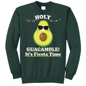 Holy Guacamole Its Fiesta Time Sweatshirt