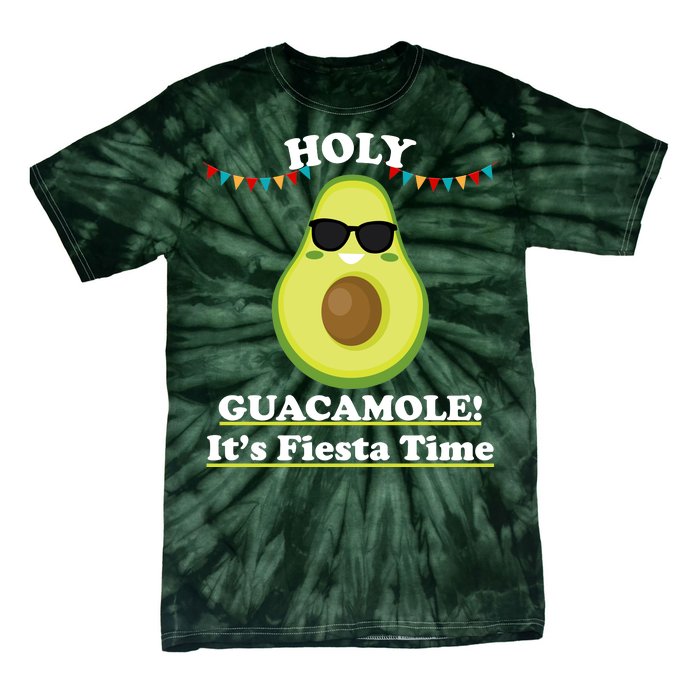 Holy Guacamole Its Fiesta Time Tie-Dye T-Shirt