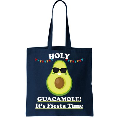 Holy Guacamole Its Fiesta Time Tote Bag