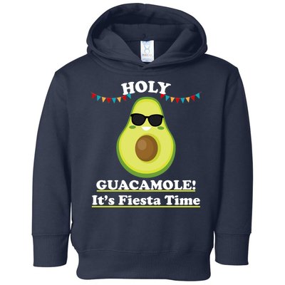 Holy Guacamole Its Fiesta Time Toddler Hoodie