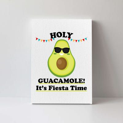 Holy Guacamole Its Fiesta Time Canvas