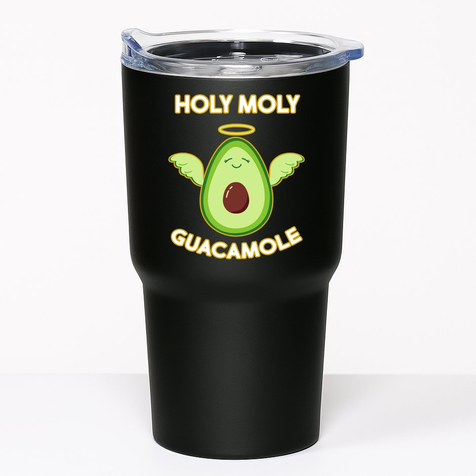 Holy Moly Guacamole  Tumbler