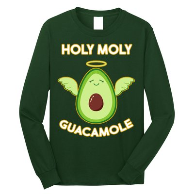 Holy Moly Guacamole  Long Sleeve Shirt