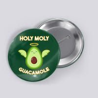 Holy Moly Guacamole  Button