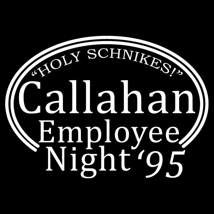 Holy Schnikes! Callahan Employees Night Cooling Performance Crew T-Shirt