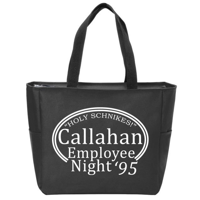 Holy Schnikes! Callahan Employees Night Zip Tote Bag