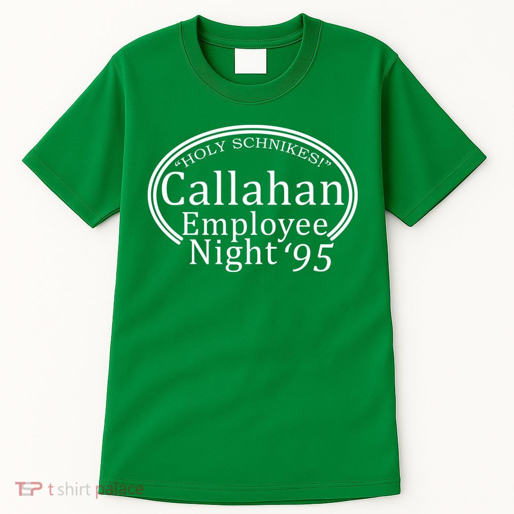 Holy Schnikes! Callahan Employees Night Tall T-Shirt
