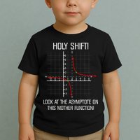 Holy Shift Asymptote Curve Toddler T-Shirt