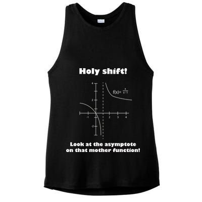 Holy Shift Look At The Asympotote On That Mother Function Ladies PosiCharge Tri-Blend Wicking Tank