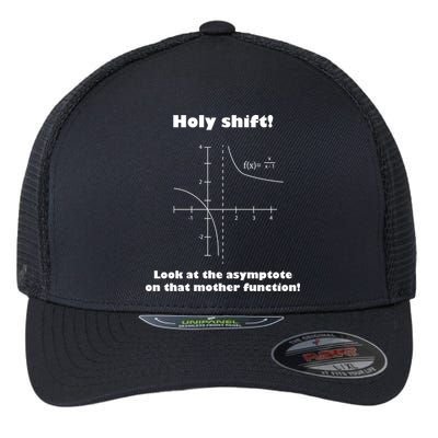 Holy Shift Look At The Asympotote On That Mother Function Flexfit Unipanel Trucker Cap