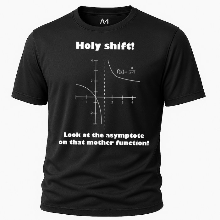 Holy Shift Look At The Asympotote On That Mother Function Cooling Performance Crew T-Shirt