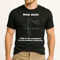 Holy Shift Look At The Asympotote On That Mother Function Cooling Performance Crew T-Shirt