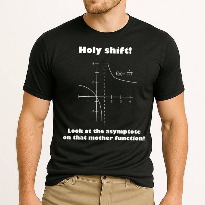 Holy Shift Look At The Asympotote On That Mother Function Cooling Performance Crew T-Shirt