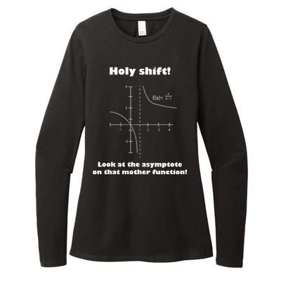 Holy Shift Look At The Asympotote On That Mother Function Womens CVC Long Sleeve Shirt