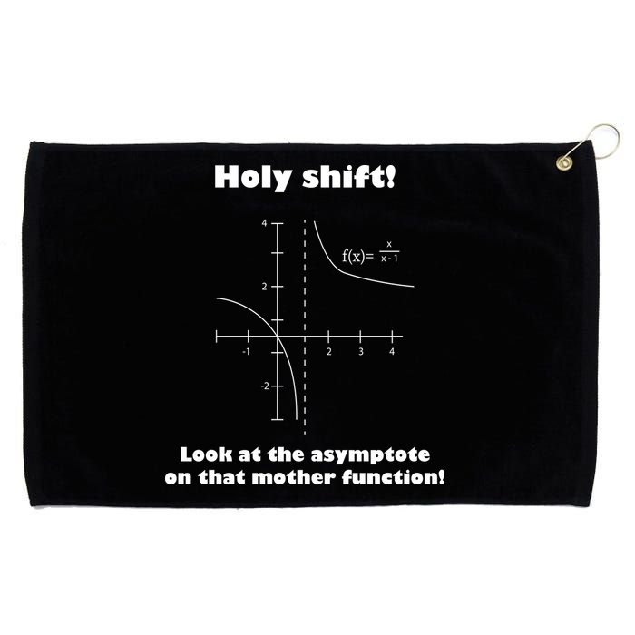 Holy Shift Look At The Asympotote On That Mother Function Grommeted Golf Towel