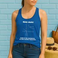Holy Shift Look At The Asympotote On That Mother Function Womens Tank Top