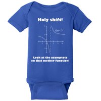 Holy Shift Look At The Asympotote On That Mother Function Baby Bodysuit