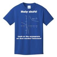 Holy Shift Look At The Asympotote On That Mother Function Kids T-Shirt