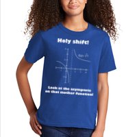 Holy Shift Look At The Asympotote On That Mother Function Kids T-Shirt
