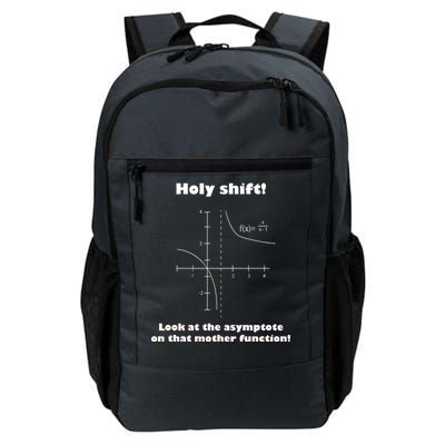 Holy Shift Look At The Asympotote On That Mother Function Daily Commute Backpack