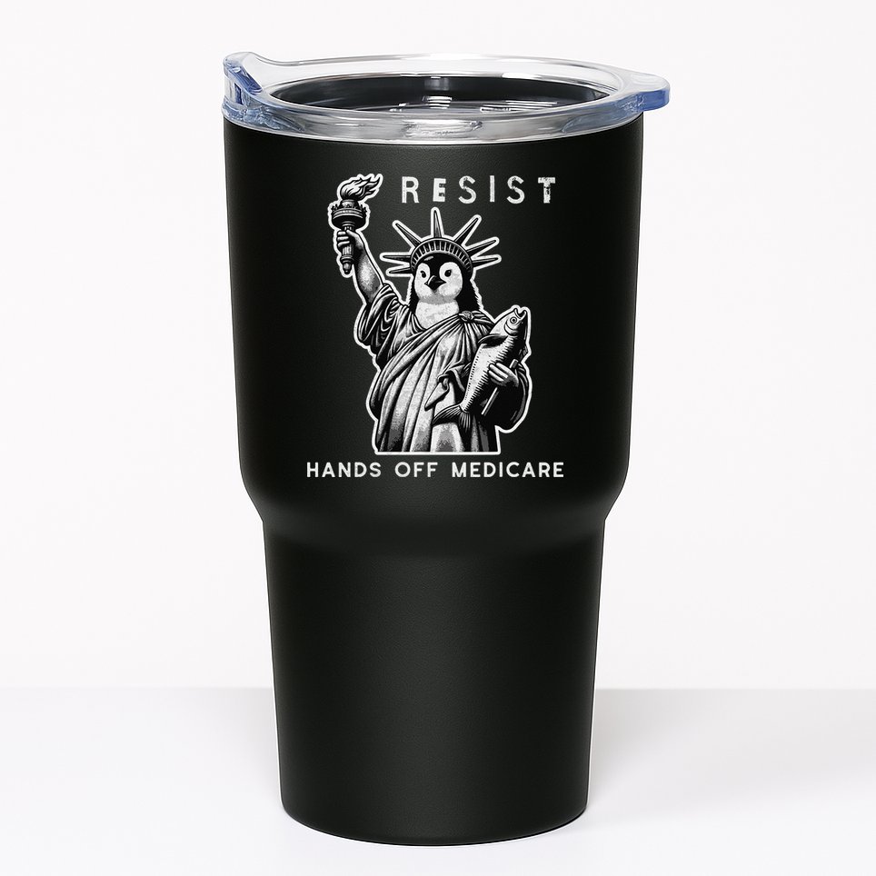 Hands Off Medicare Penguin Statue Of Liberty Resist Protest Tumbler