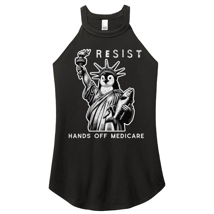 Hands Off Medicare Penguin Statue Of Liberty Resist Protest Women's Perfect Tri Rocker Tank