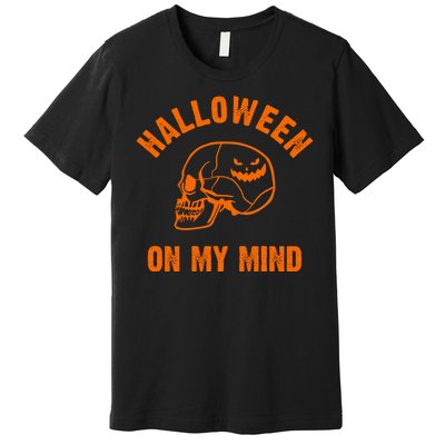 Halloween On My Mind Premium T-Shirt