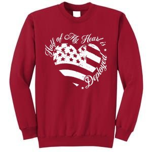 Half Of My Heart Is Deployed Husband Wife Deployment Gifts Tall Sweatshirt