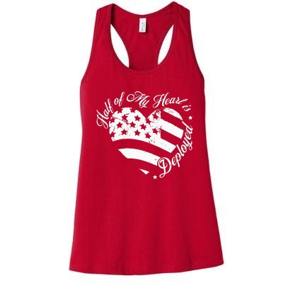 Half Of My Heart Is Deployed Husband Wife Deployment Gifts Women's Racerback Tank