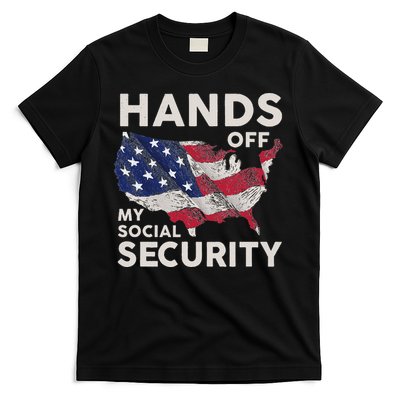 Hands Off My Social Security T-Shirt