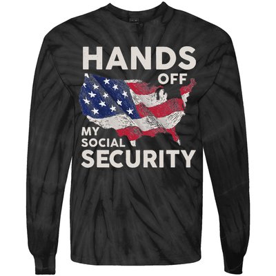Hands Off My Social Security Tie-Dye Long Sleeve Shirt