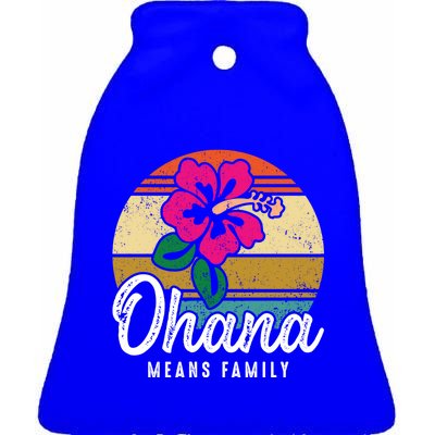 Hawaiian Ohana Means Family Hawaii Vacation Souvenir Gift Ceramic Bell Ornament