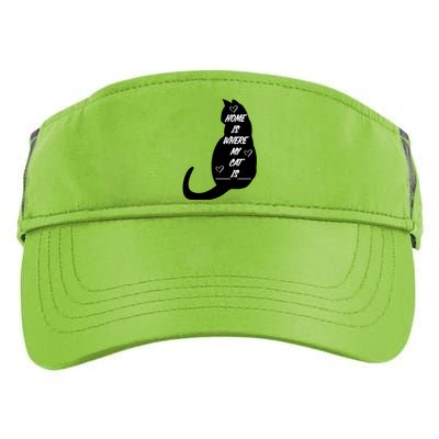 Home Is Where My Cat Is Funny Adult Drive Performance Visor