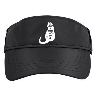 Home Is Where My Cat Is Funny Adult Drive Performance Visor