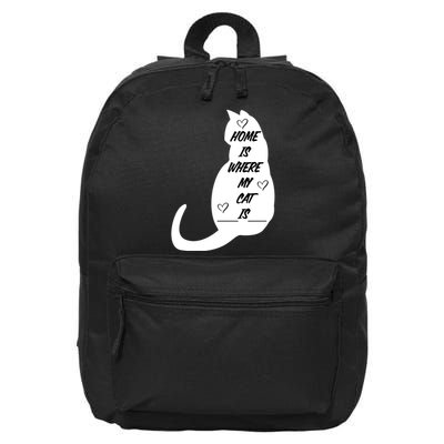 Home Is Where My Cat Is Funny 16 in Basic Backpack