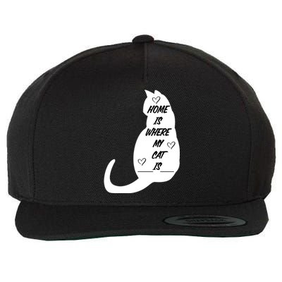 Home Is Where My Cat Is Funny Wool Snapback Cap