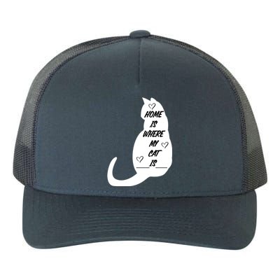 Home Is Where My Cat Is Funny Yupoong Adult 5-Panel Trucker Hat